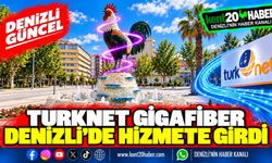 Turknet GigaFiber Denizli'de Hizmete Girdi