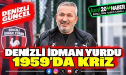 Denizli İdman Yurdu 1959'da Kriz