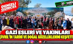 Gazi eşleri ve yakınları Çivril’in tarihi ve doğal güzelliklerini keşfetti