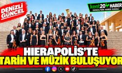 Hierapolis'te Tarih ve Müzik Buluşuyor