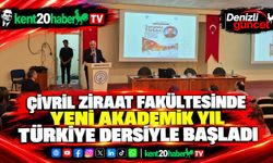 Çivril Ziraat Fakültesinde Yeni Akademik Yıl Türkiye Dersiyle Başladı