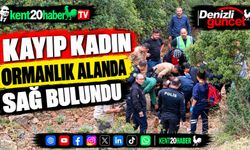 Kayıp kadın ormanlık alanda sağ bulundu