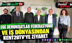 Ege Demokratlar Federasyonu ve iş dünyasından Kent20TV’ye ziyaret