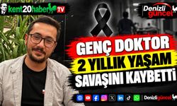 Genç doktor 2 yıllık yaşam savaşını kaybetti