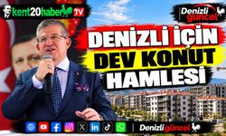 Denizli İçin Dev Konut Hamlesi