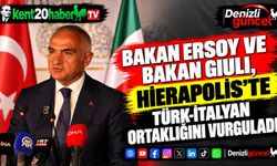 Bakan Ersoy ve Bakan Giuli, Hierapolis’te Türk-İtalyan ortaklığını vurguladı
