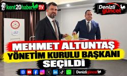 Mehmet Altuntaş Yönetim Kurulu Başkanı Seçildi