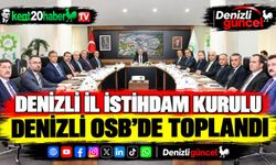 Denizli İl İstihdam Kurulu Denizli OSB'de toplandı