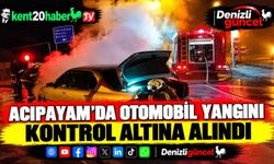 ACIPAYAM'DA OTOMOBİL YANGINI KONTROL ALTINA ALINDI