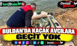 Buldan'da kaçak avcılara geçit yok