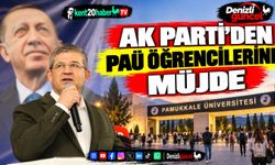 AK PARTİ’DEN PAÜ ÖĞRENCİLERİNE MÜJDE