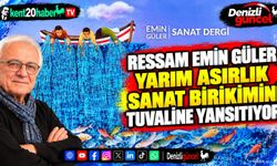 Ressam Emin Güler, yarım asırlık sanat birikimini tuvaline yansıtıyor