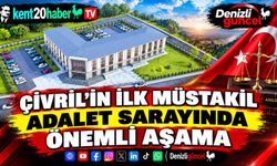 Çivril’in ilk müstakil adalet sarayında önemli aşama