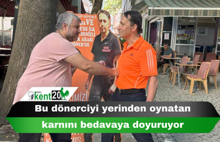 Bu dönerciyi yerinden oynatan karnını bedavaya doyuruyor