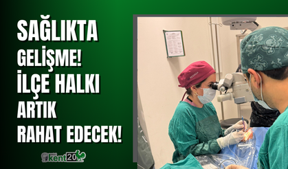 Tavas'ta sağlıkta gelişme, katarakt ameliyatları artık yapılabiliyor!