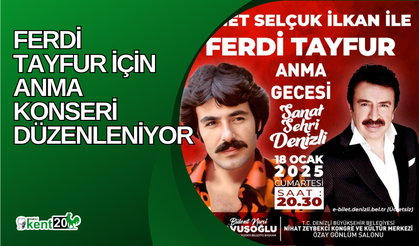 Denizli Büyükşehir Belediyesi Ferdi Tayfur için anma konseri düzenleniyor