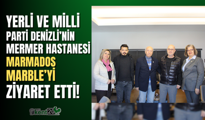 Yerli ve Milli Parti'den Marmados Marble'ye kandil ziyareti!
