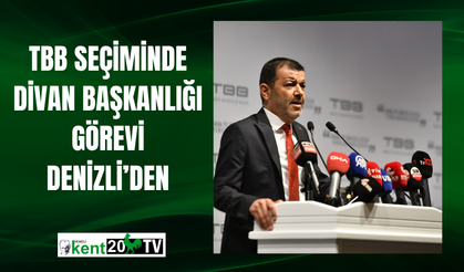TBB Seçiminde Divan Başkanlığı Görevi Denizli’den