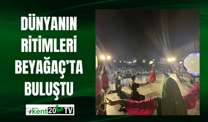 Dünyanın Ritimleri Beyağaç’ta Buluştu