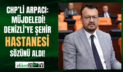 CHP’li Arpacı: Bakan, Şehir Hastanesi İçin Söz Verdi Takipçisi Olacağım!