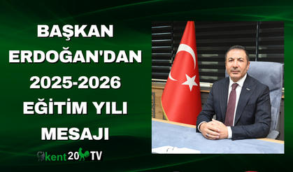 Başkan Erdoğan'dan 2025-2026 Eğitim Yılı Mesajı
