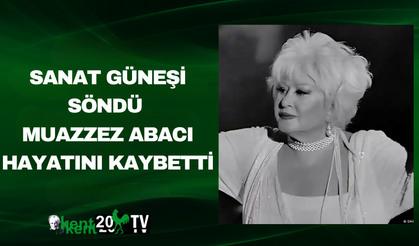 Sanat Güneşi Söndü Muazzez Abacı Hayatını Kaybetti