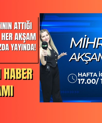 Kent20 Tv Mihriban'la Akşam Bülteni