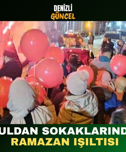Buldan Sokaklarında Ramazan Işıltısı