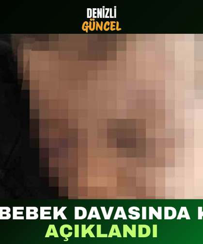 Aren Bebek Davasında Karar Açıklandı