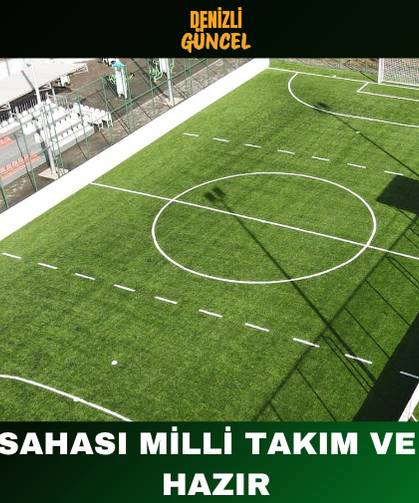 Şirinköy Sahası Milli Takım ve Kupalara Hazır