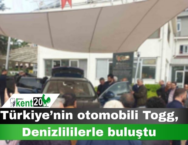 Türkiye’nin otomobili Togg, Denizlililerle buluştu