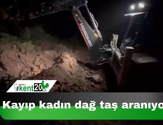 Kayıp kadın dağ taş aranıyor