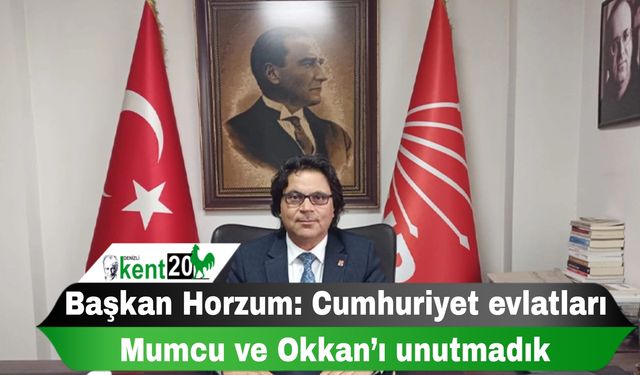 Başkan Horzum: Cumhuriyet evlatları Mumcu ve Okkan’ı unutmadık