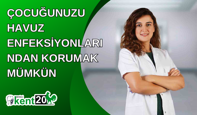 Çocuğunuzu havuz enfeksiyonlarından korumak mümkün