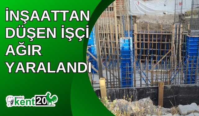 İnşaattan düşen işçi ağır yaralandı