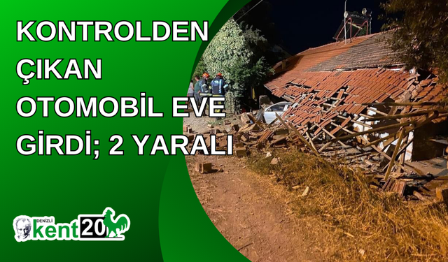 Kontrolden çıkan otomobil eve girdi; 2 yaralı