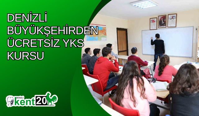 Denizli Büyükşehirden ücretsiz YKS kursu