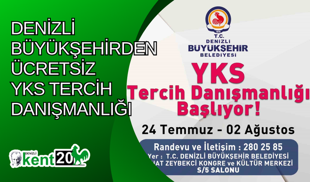 Denizli Büyükşehirden ücretsiz YKS tercih danışmanlığı