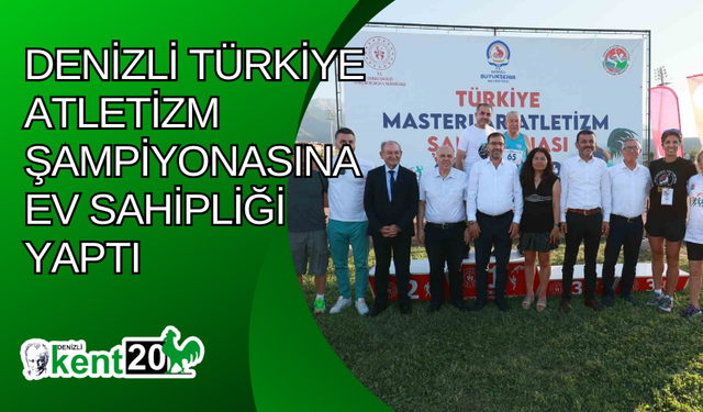 Denizli Türkiye Atletizm Şampiyonasına ev sahipliği yaptı