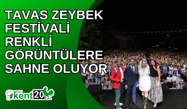 Tavas Zeybek Festivali renkli görüntülere sahne oluyor