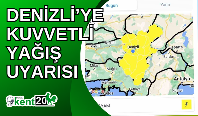 Denizli’ye kuvvetli yağış uyarısı