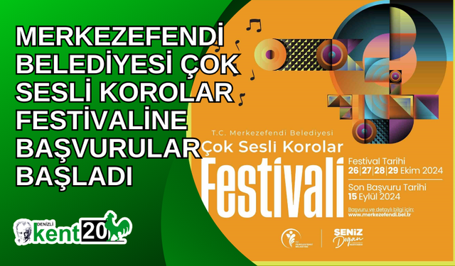 Merkezefendi Belediyesi Çok Sesli Korolar Festivaline başvurular başladı