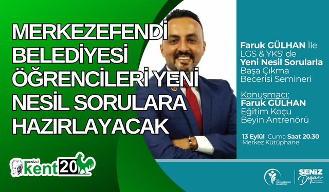 Merkezefendi Belediyesi öğrencileri yeni nesil sorulara hazırlayacak