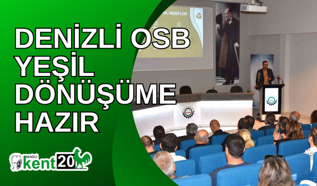 Denizli OSB yeşil dönüşüme hazır