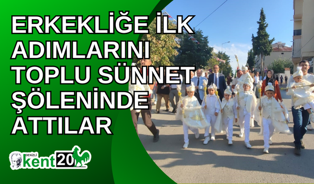 Erkekliğe ilk adımlarını toplu sünnet şöleninde attılar