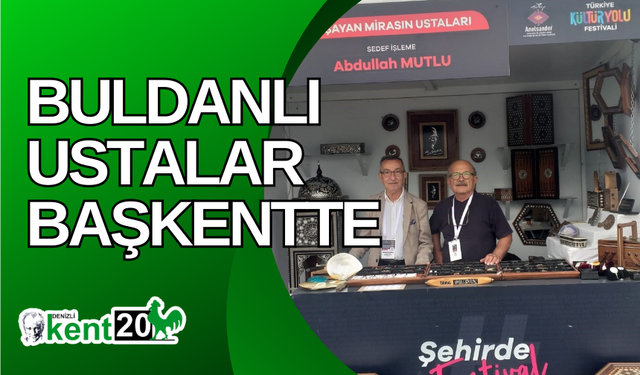 Buldanlı ustalar başkentte