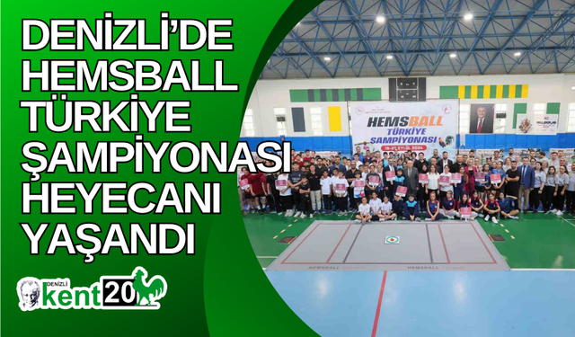 Denizli’de Hemsball Türkiye Şampiyonası heyecanı yaşandı