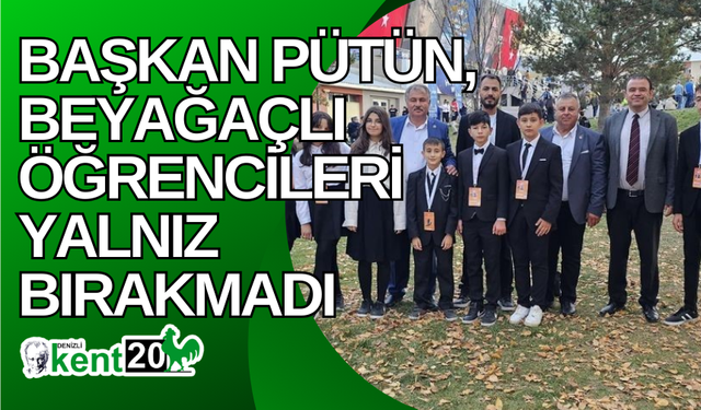 Başkan Pütün, Beyağaçlı öğrencileri yalnız bırakmadı