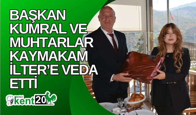 Başkan Kumral ve muhtarlar Kaymakam İlter’e veda etti