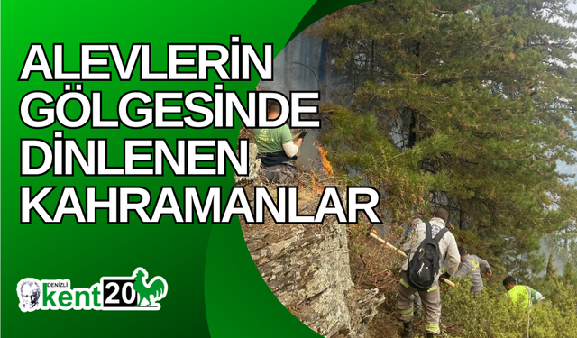 Alevlerin gölgesinde dinlenen kahramanlar